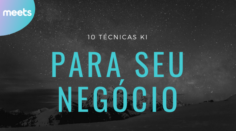 10 tecnicas ki para o seu negocio