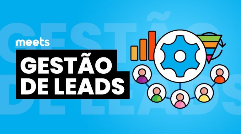 como fazer uma gestão de leads