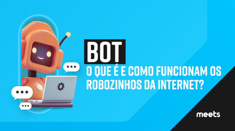 Bot: o que é e como funcionam os robozinhos da Internet?
