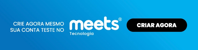 Crie a sua conta teste na Meets Tecnologia.